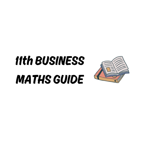 Samacheer Kalvi 11th Business Maths Guide Solutions in PDF 1 11th Business Maths Guide